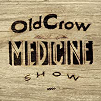  Signed Albums CD - Signed Old Crow Medicine Show, Carry Me Back